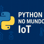 Python no Mundo IoT